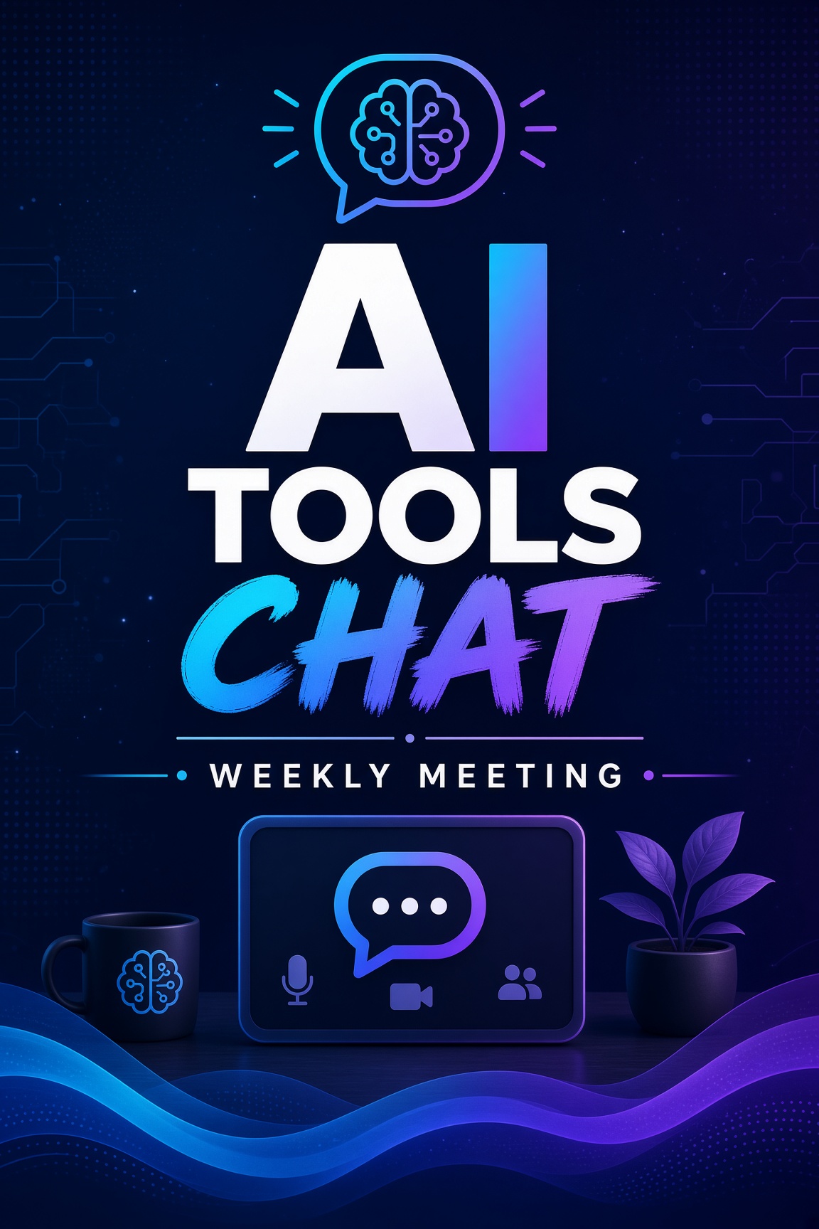 AI Tools Chat — weekly meeting